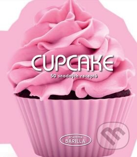 Kniha: Cupcake - 50 snadných receptů (Naše vojsko CZ). Naše vojsko CZ, 2015 Kniha: Cupcake - 50 snadných receptů (Naše vojsko CZ). Naše vojsko CZ, 2015
