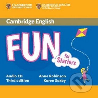 Audiokniha: Fun for Starters - Audio CD (Anne Robinson a Karen Saxby). Cambridge University Press, 2015 Audiokniha: Fun for Starters - Audio CD (Anne Robinson a Karen Saxby). Cambridge University Press, 2015