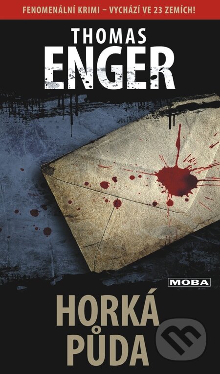 E-kniha: Horká půda (Thomas Enger). Moba, 2015 E-kniha: Horká půda (Thomas Enger). Moba, 2015