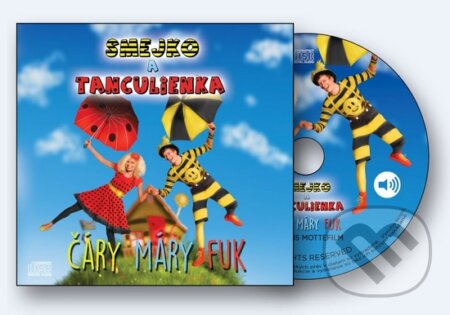 Hudební CD: Smejko a Tanculienka: Čáry Máry Fuk (Hudobné albumy). Hudobné albumy, 2015 Hudební CD: Smejko a Tanculienka: Čáry Máry Fuk (Hudobné albumy). Hudobné albumy, 2015