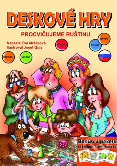 Kniha: Deskové hry: Procvičujeme ruštinu (Eva Mrázková). Edika, 2015 Kniha: Deskové hry: Procvičujeme ruštinu (Eva Mrázková). Edika, 2015