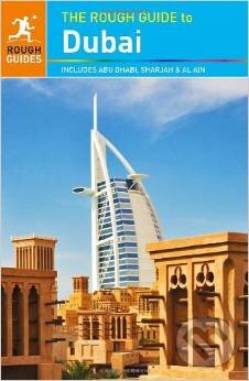 Kniha: The Rough Guide to Dubai (Thomas Gavin). Rough Guides, 2013 Kniha: The Rough Guide to Dubai (Thomas Gavin). Rough Guides, 2013