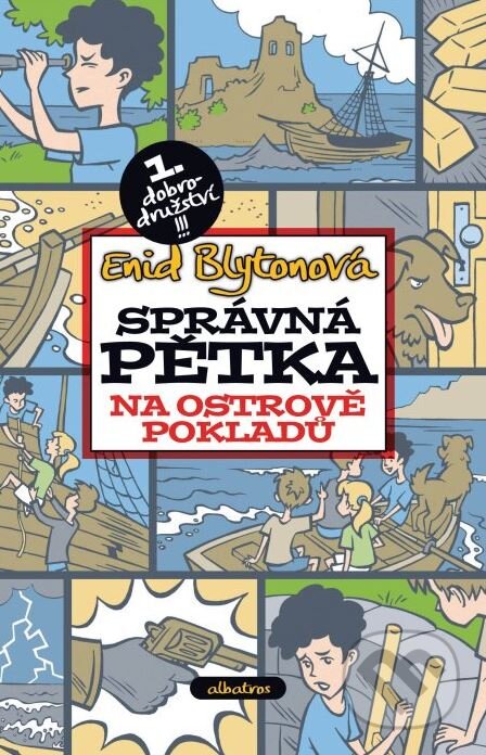 Kniha: Správná pětka na ostrově pokladů (Enid Blyton). Albatros CZ, 2008 Kniha: Správná pětka na ostrově pokladů (Enid Blyton). Albatros CZ, 2008