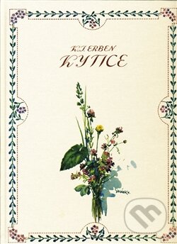 Kniha: Kytice (Karel Jaromír Erben). BVD, 2015 Kniha: Kytice (Karel Jaromír Erben). BVD, 2015