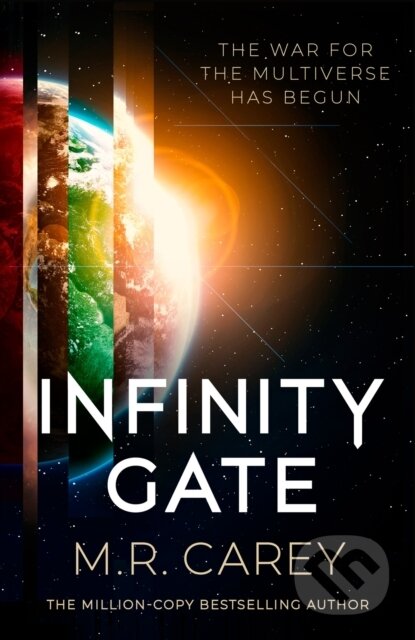 Kniha: Infinity Gate (M.R. Carey). Orbit, 2023 Kniha: Infinity Gate (M.R. Carey). Orbit, 2023
