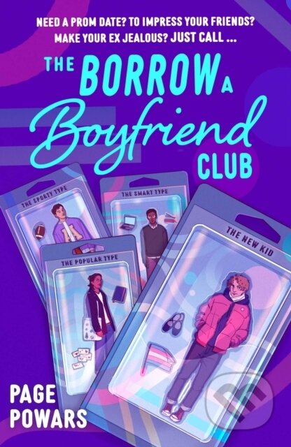Kniha: The Borrow a Boyfriend Club (Page Powars). Hodder Children's Books, 2023 Kniha: The Borrow a Boyfriend Club (Page Powars). Hodder Children's Books, 2023