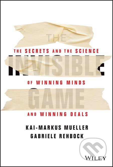 Kniha: The Invisible Game (Kai-Markus Mueller). Wiley, 2022 Kniha: The Invisible Game (Kai-Markus Mueller). Wiley, 2022