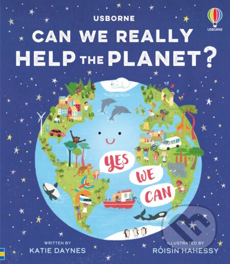 Kniha: Can we really help the planet? (Katie Daynes). Usborne, 2023 Kniha: Can we really help the planet? (Katie Daynes). Usborne, 2023