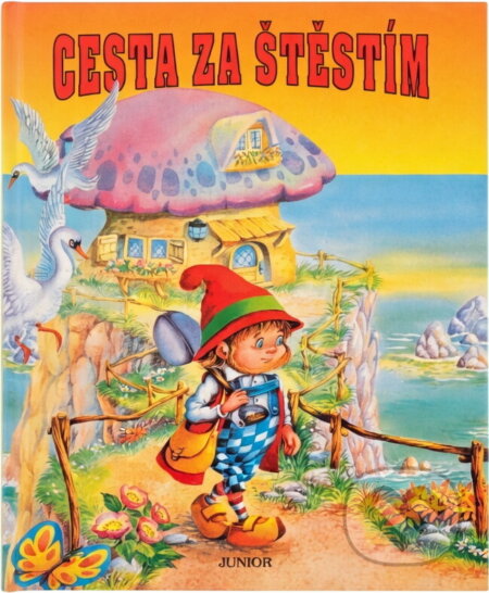 Kniha: Cesta za štěstím (Daniel Joris). Junior, 1996 Kniha: Cesta za štěstím (Daniel Joris). Junior, 1996