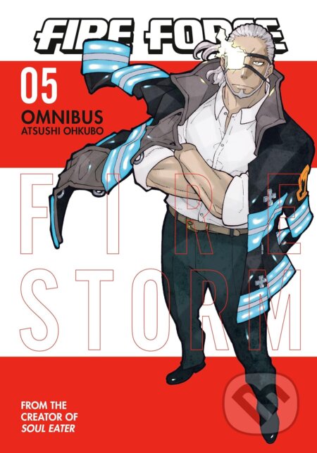 Kniha: Fire Force Omnibus 5 (Atsushi Ohkubo). Kodansha Comics, 2023 Kniha: Fire Force Omnibus 5 (Atsushi Ohkubo). Kodansha Comics, 2023
