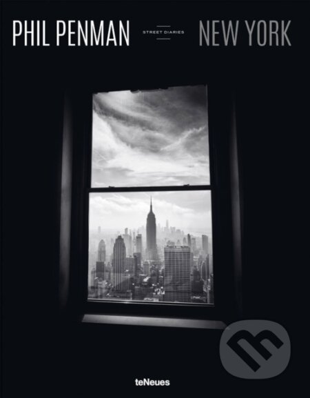 Kniha: New York Street Diaries (Phil Penman). Te Neues, 2023 Kniha: New York Street Diaries (Phil Penman). Te Neues, 2023