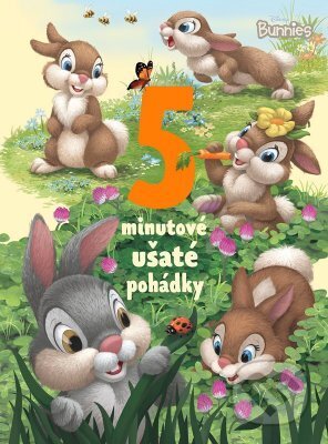 E-kniha: Disney Bunnies - 5minutové ušaté pohádky (Autorský kolektív). Egmont ČR, 2023 E-kniha: Disney Bunnies - 5minutové ušaté pohádky (Autorský kolektív). Egmont ČR, 2023