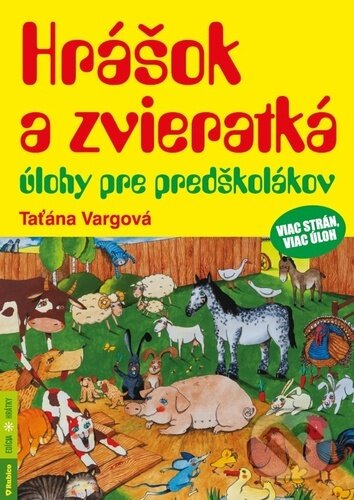 Kniha: Hrášok a zvieratká (Taťána Vargová). Rubico, 2023 Kniha: Hrášok a zvieratká (Taťána Vargová). Rubico, 2023