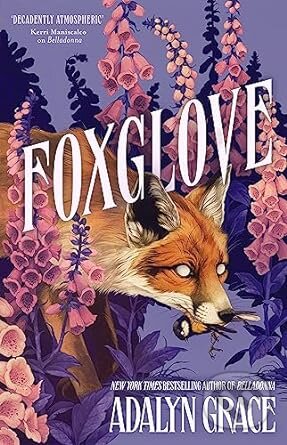 Kniha: Foxglove (Adalyn Grace). Hodderscape, 2023 Kniha: Foxglove (Adalyn Grace). Hodderscape, 2023
