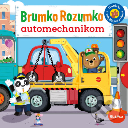Kniha: Brumko Rozumko automechanikom (Benji Davies). Ella & Max, 2023 Kniha: Brumko Rozumko automechanikom (Benji Davies). Ella & Max, 2023