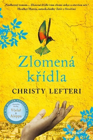 Kniha: Zlomená křídla (Christy Lefteri). Zeď, 2023 Kniha: Zlomená křídla (Christy Lefteri). Zeď, 2023