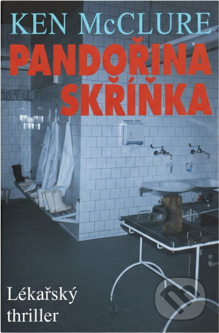Kniha: Pandořina skříňka (Ken McClure). , 1997 Kniha: Pandořina skříňka (Ken McClure). , 1997