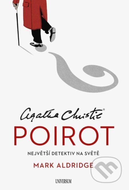 Kniha: Poirot (Mark Aldridge). Universum, 2023 Kniha: Poirot (Mark Aldridge). Universum, 2023