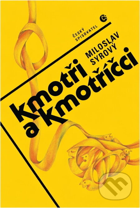 Kniha: Kmotři a kmotříčci (Miloslav Syrový). Český spisovatel, 1997 Kniha: Kmotři a kmotříčci (Miloslav Syrový). Český spisovatel, 1997