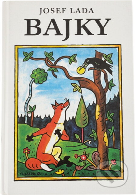 Kniha: Bajky (Jan Vrána a Josef Lada). , 1995 Kniha: Bajky (Jan Vrána a Josef Lada). , 1995