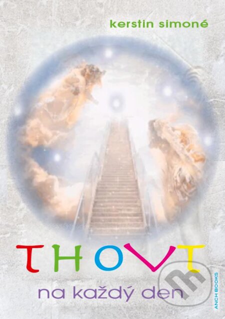 Kniha: Thovt na každý den (Kerstin Simoné). Anch-books, 2015 Kniha: Thovt na každý den (Kerstin Simoné). Anch-books, 2015