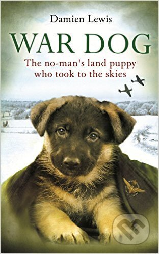 Kniha: War Dog (Damien Lewis). Sphere, 2014 Kniha: War Dog (Damien Lewis). Sphere, 2014