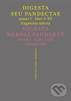 Kniha: Digesta seu Pandectae. Justiniánská Digesta (Michal Škřejpek a Peter Blaho). Univerzita Karlova v Praze, 2015 Kniha: Digesta seu Pandectae. Justiniánská Digesta (Michal Škřejpek a Peter Blaho). Univerzita Karlova v Praze, 2015