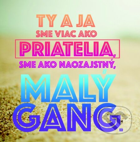 Motivačná karta: Ty a ja sme viac ako priatelia. Sme ako naozajstný... (Madhuka). Madhuka, 2015 Motivačná karta: Ty a ja sme viac ako priatelia. Sme ako naozajstný... (Madhuka). Madhuka, 2015