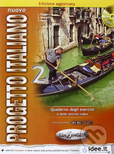 Kniha: Nuovo Progetto italiano: Quaderno degli esercizi (Edilingua). Edilingua, 2013 Kniha: Nuovo Progetto italiano: Quaderno degli esercizi (Edilingua). Edilingua, 2013