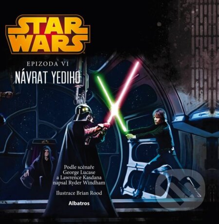 Kniha: Star Wars: Návrat Jediho (Ryder Windham). Albatros CZ, 2016 Kniha: Star Wars: Návrat Jediho (Ryder Windham). Albatros CZ, 2016