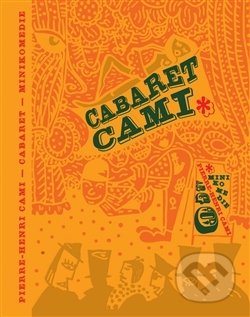 Cabaret - Pierre-Henri Cami, Argo, 2012