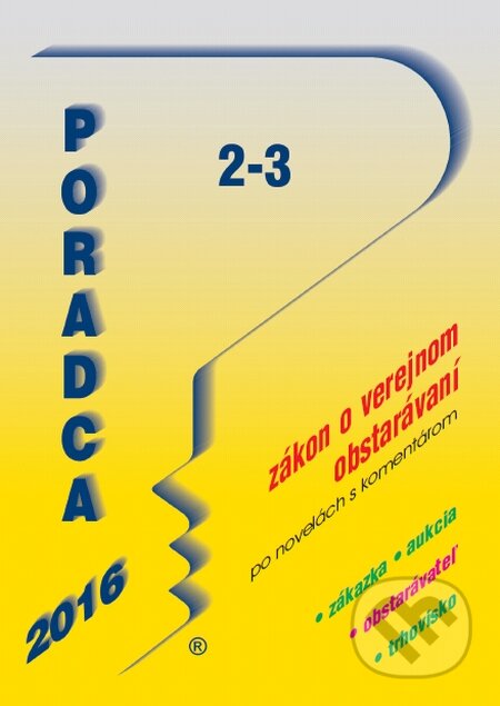 Kniha: Poradca 2-3/2016 (Poradca s.r.o.). Poradca s.r.o., 2015 Kniha: Poradca 2-3/2016 (Poradca s.r.o.). Poradca s.r.o., 2015