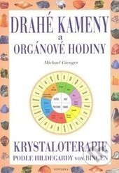 Kniha: Drahé kameny a orgánové hodiny (Michael Gienger). Fontána Kniha: Drahé kameny a orgánové hodiny (Michael Gienger). Fontána