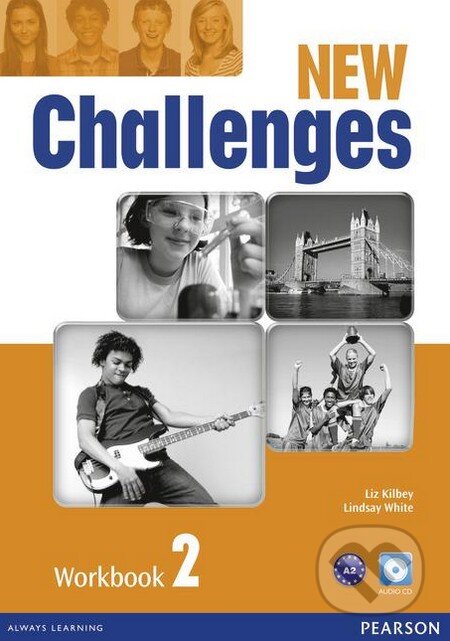Kniha: New Challenges 2 - Workbook (Liz Kilbey). Pearson, 2012 Kniha: New Challenges 2 - Workbook (Liz Kilbey). Pearson, 2012