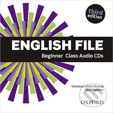 Audiokniha: New English File: Beginner - Class Audio CD (Clive Oxenden). Oxford University Press, 2015 Audiokniha: New English File: Beginner - Class Audio CD (Clive Oxenden). Oxford University Press, 2015