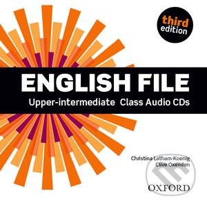 Audiokniha: New English File - Upper-intermediate - Class Audio CDs (Christina Latham-Koenig a Clive Oxenden). Oxford University Press, 2014 Audiokniha: New English File - Upper-intermediate - Class Audio CDs (Christina Latham-Koenig a Clive Oxenden). Oxford University Press, 2014