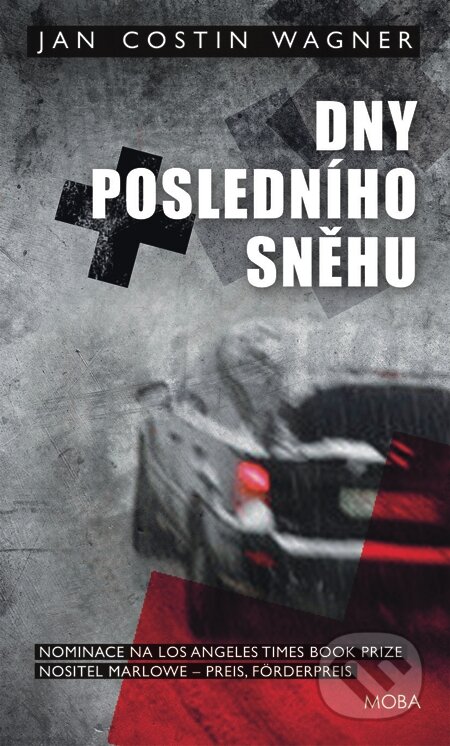 E-kniha: Dny posledního sněhu (Jan Costin Wagner). Moba, 2015 E-kniha: Dny posledního sněhu (Jan Costin Wagner). Moba, 2015