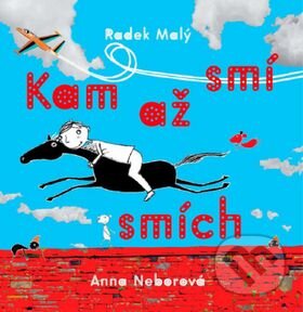 Kniha: Kam až smí smích (Radek Malý). Meander, 2015 Kniha: Kam až smí smích (Radek Malý). Meander, 2015