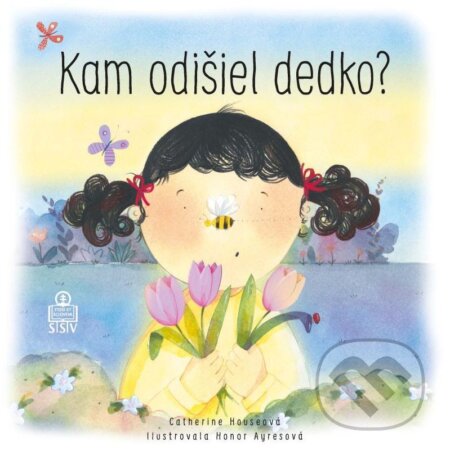Kniha: Kam odišiel dedko? (Catherine House). Spolok svätého Vojtecha, 2015 Kniha: Kam odišiel dedko? (Catherine House). Spolok svätého Vojtecha, 2015