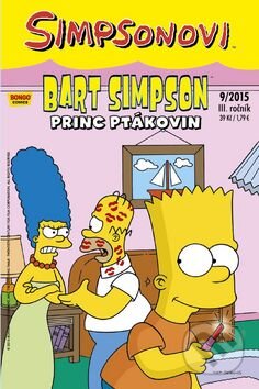 Kniha: Bart Simpson: Princ ptákovin (Matt Groening). Crew, 2015 Kniha: Bart Simpson: Princ ptákovin (Matt Groening). Crew, 2015