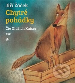 Audiokniha: Chytré pohádky pro malé rozumbrady (Jiří Žáček). Tympanum, 2015 Audiokniha: Chytré pohádky pro malé rozumbrady (Jiří Žáček). Tympanum, 2015