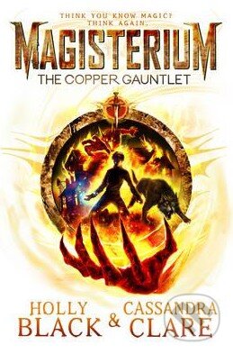 Kniha: The Copper Gauntlet (Cassandra Clare a Holly Black). Corgi Books, 2015 Kniha: The Copper Gauntlet (Cassandra Clare a Holly Black). Corgi Books, 2015