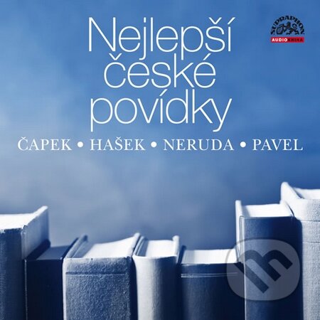 Audiokniha: Nejlepší české povídky (Jan Neruda, Jaroslav Hašek, Karel Čapek a Ota Pavel). Supraphon, 2015 Audiokniha: Nejlepší české povídky (Jan Neruda, Jaroslav Hašek, Karel Čapek a Ota Pavel). Supraphon, 2015
