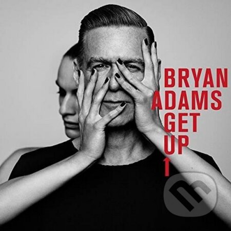 Hudobné CD: Bryan Adams: Get Up (Universal Music). Universal Music, 2015 Hudobné CD: Bryan Adams: Get Up (Universal Music). Universal Music, 2015