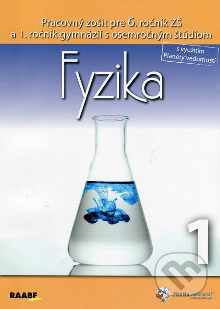 Kniha: Fyzika 1 pre 6. ročník ZŠ a 1. ročník gymnázií s osemročným štúdiom (Klára Velmovská). Raabe, 2014 Kniha: Fyzika 1 pre 6. ročník ZŠ a 1. ročník gymnázií s osemročným štúdiom (Klára Velmovská). Raabe, 2014