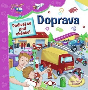 Kniha: Doprava (Svojtka&Co.). Svojtka&Co., 2015 Kniha: Doprava (Svojtka&Co.). Svojtka&Co., 2015