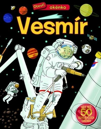 Kniha: Vesmír (Svojtka&Co.). Svojtka&Co., 2015 Kniha: Vesmír (Svojtka&Co.). Svojtka&Co., 2015