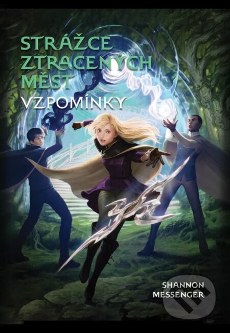Kniha: Strážce ztracených měst 7: Vzpomínky (Shannon Messenger). Ocelot, 2023 Kniha: Strážce ztracených měst 7: Vzpomínky (Shannon Messenger). Ocelot, 2023