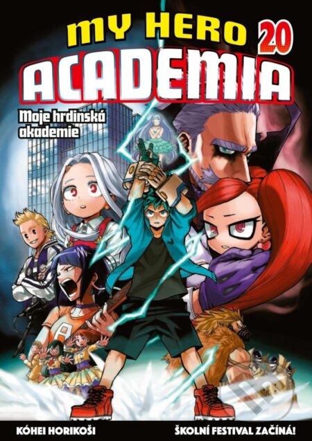 Kniha: My Hero Academia - Moje hrdinská akademie 20 (Kóhei Horikoši). Crew, 2023 Kniha: My Hero Academia - Moje hrdinská akademie 20 (Kóhei Horikoši). Crew, 2023