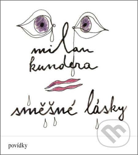 Audiokniha: Směšné lásky (Milan Kundera). Supraphon, 2023 Audiokniha: Směšné lásky (Milan Kundera). Supraphon, 2023